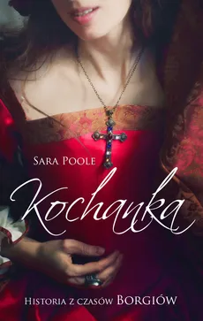 Kochanka - Sara Poole