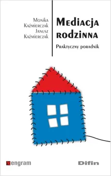 Mediacja rodzinna - Outlet - Janusz Kaźmierczak, Monika Kaźmierczak