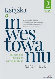 Książka o inwestowaniu. Tom 2 - Rafał Janik