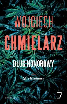 Dług honorowy - Wojciech Chmielarz