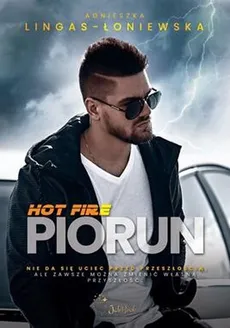 Hot Fire Tom 2 Piorun - Agnieszka Lingas-Łoniewska