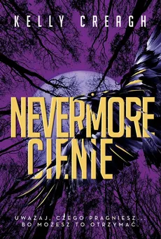 Cienie Nevermore Tom 2 - Outlet - Kelly Creagh