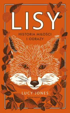 Lisy. Historia miłości i odrazy - Adam Pluszka, Lucy Jones