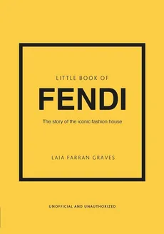 Little Book of Fendi - Graves Laia Farran
