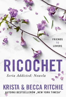 Ricochet - Becca Ritchie, Krista Ritchie