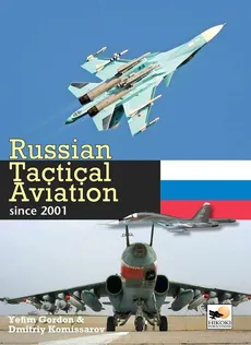 Russian Tactical Aviation - Yefim Gordon, Dmitriy Komissarov