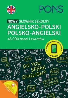 Pons Nowy słownik szkolny angielsko-polski, polsko-angielski - Krzysztof Bartnicki, John Catlow, Marek Halczuk