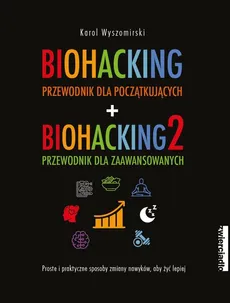 Biohacking 1 i 2 - Outlet - Karol Wyszomirski