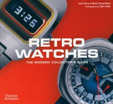 Retro Watches - Mitch Greenblatt, Tyler Little, Josh Sims