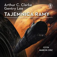 Tajemnica Ramy - Arthur C. Clarke, Gentry Lee