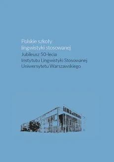 Polskie szkoły lingwistyki stosowanej
