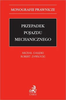 Przepadek pojazdu mechanicznego - Robert Zawłocki