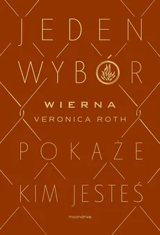 Wierna - Veronica Roth