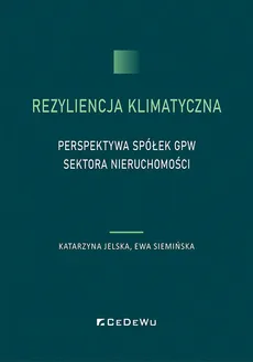 Rezyliencja klimatyczna - Katarzyna Jelska, Ewa Siemińska