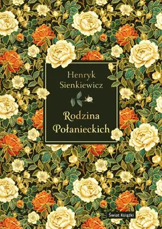Rodzina Połanieckich (elegancka edycja) - Henryk Sienkiewicz