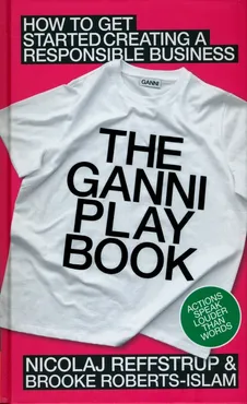 The GANNI Playbook - Nicolaj Reffstrup, Brooke Roberts-Islam