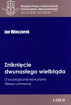 Zniknięcie dwunastego wielbłąda - Outlet - Jan Winczorek