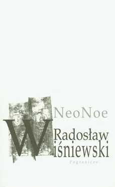 NeoNoe - Outlet - Radosław Wiśniewski