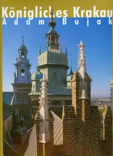 Królewski Kraków wersja niemiecka - Outlet - Adam Bujak