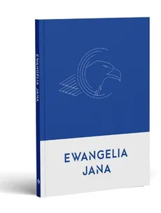Ewangelia Jana - Wojciech Wasiak