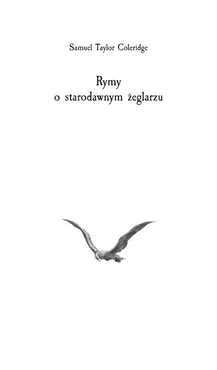 Rymy o starodawnym żeglarzu - Coleridge Samuel Taylor