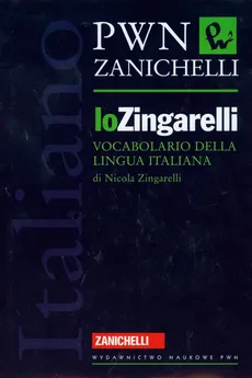 Vocabolario Della Lingua Italiana - Nicola Zingarelli