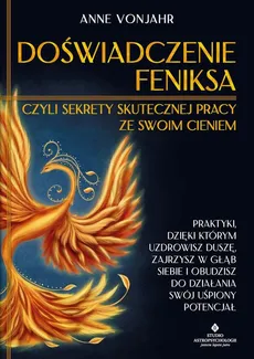 Doświadczenie Feniksa - Anne Vonjahr