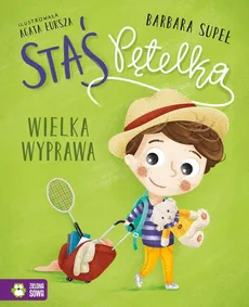 Staś Pętelka Wielka wyprawa - Outlet - Barbara Supeł