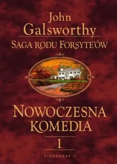 Saga rodu Forsyte'ów Tom 1 - John Galsworthy