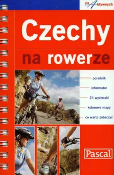 Czechy na rowerze - Michał Ciesielski, Iwona Kurzyk, Marek Kurzyk