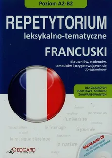 Francuski Repetytorium leksykalno tematyczne + CD Dla znających podstawy i średnio zaawansowanych - Outlet