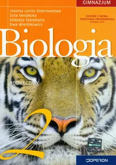 Biologia 2 Podręcznik - Jolanta Loritz-Dobrowolska, Zyta Sendecka, Elżbieta Szedzianis