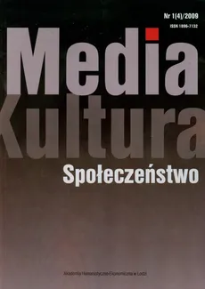 Media kultura społeczeństwo 1(4)/2009