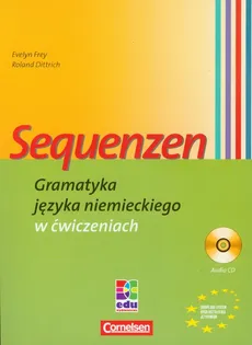 Sequenzen Gramatyka języka niemieckiego w ćwiczeniach z płytą CD - Outlet