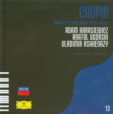Chopin Polonezy 2, inne tańce, liryki ulotne
