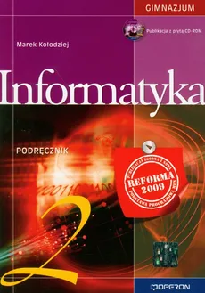 Informatyka 2 Podręcznik z płytą CD - Marek Kołodziej