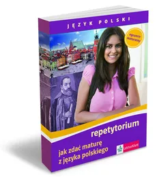 Język polski Jak zdać maturę z języka polskiego repetytorium z płytą CD - Dorota Rojszczak-Robińska