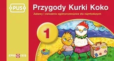 PUS Przygody Kurki Koko 1 lato - Bogusław Świdnicki