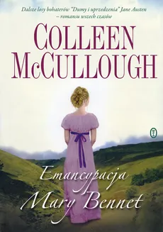 Emancypacja Mary Bennett - Colleen McCullough