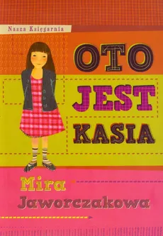 Oto jest Kasia - Outlet - Mira Jaworczakowa
