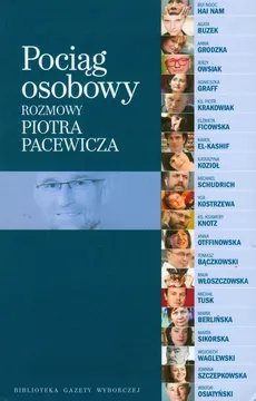Pociąg osobowy - Piotr Pacewicz