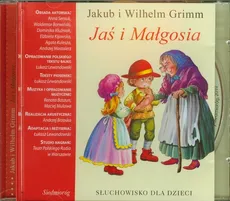 Jaś i Małgosia - Jakub Grimm, Wilhelm Grimm