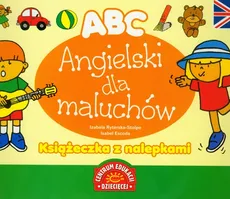 ABC Angielski dla maluchów - Outlet - Isabel Escoda, Izabela Ryterska-Stolpe