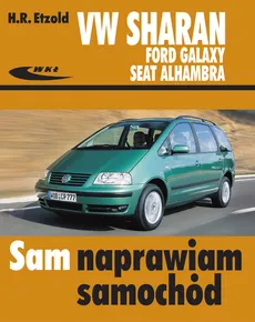 Volkswagen Sharan Ford Galaxy Seat Alhambra - Hans-Rudiger Etzold