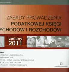 Zasady prowadzenia podatkowej księgi przychodów i rozchodów - Outlet - Jacek Czernecki, Ewa Piskorz-Liskiewicz