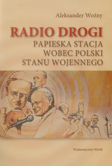 Radio drogi - Outlet - Aleksander Woźny
