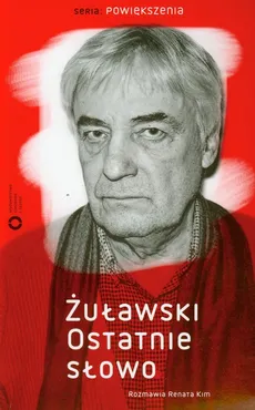 Żuławski Ostatnie słowo - Renata Kim, Andrzej Żuławski