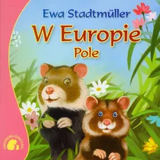 W Europie Pole - Ewa Stadtmuller