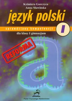 Język polski - Kazimiera Gorczyca, Anna Sławińska