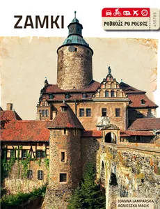 Zamki - Joanna Lamparska, Agnieszka Malik